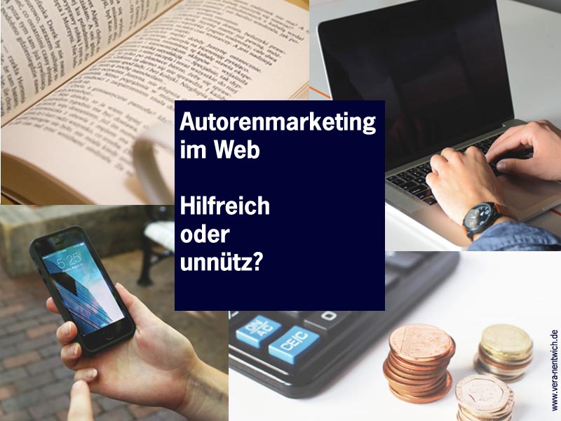 Autorenmarketing im Web - Hilfreich oder unnütz? 