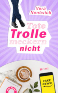 Tote Trolle meckern nicht