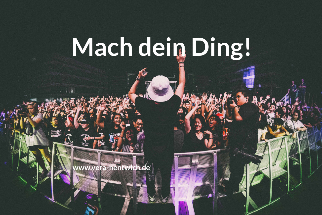 Mach dein Ding!