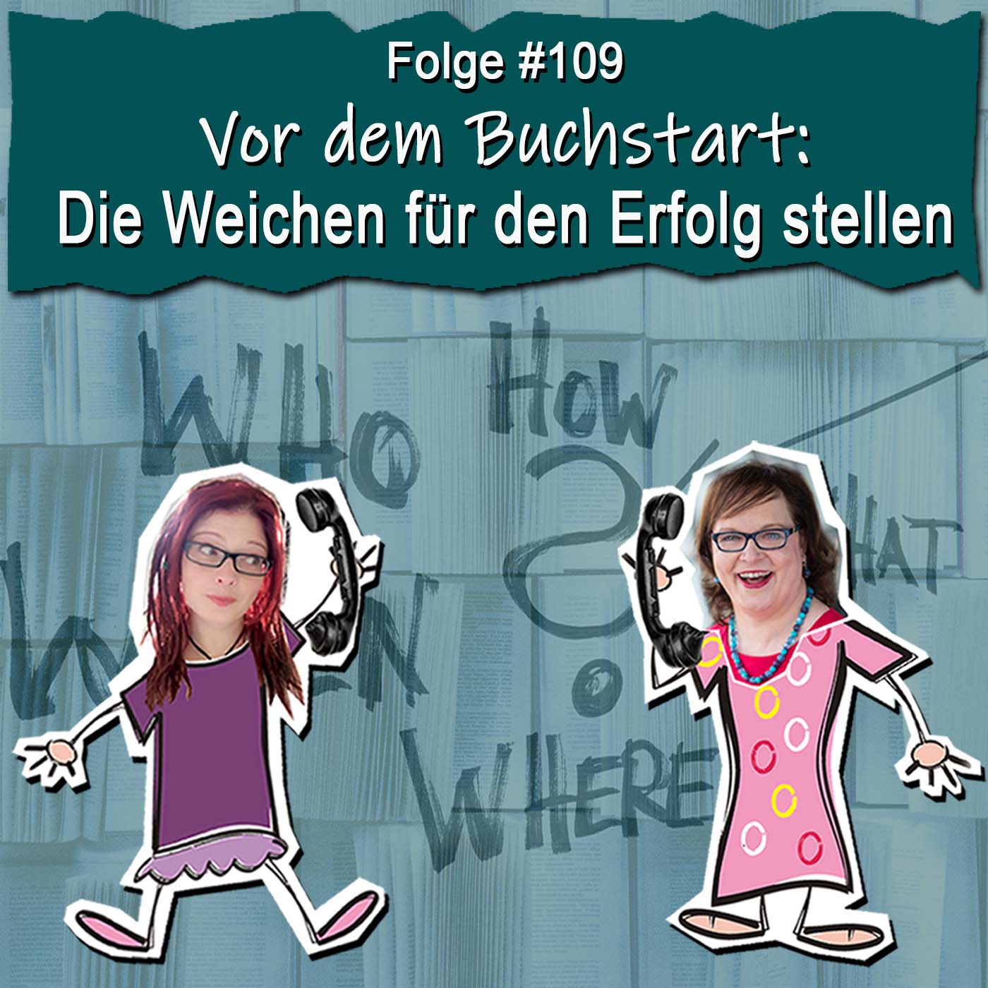 DZVDT 109 - Vor dem Buchstart: Die Weichen für den Erfolg stellen