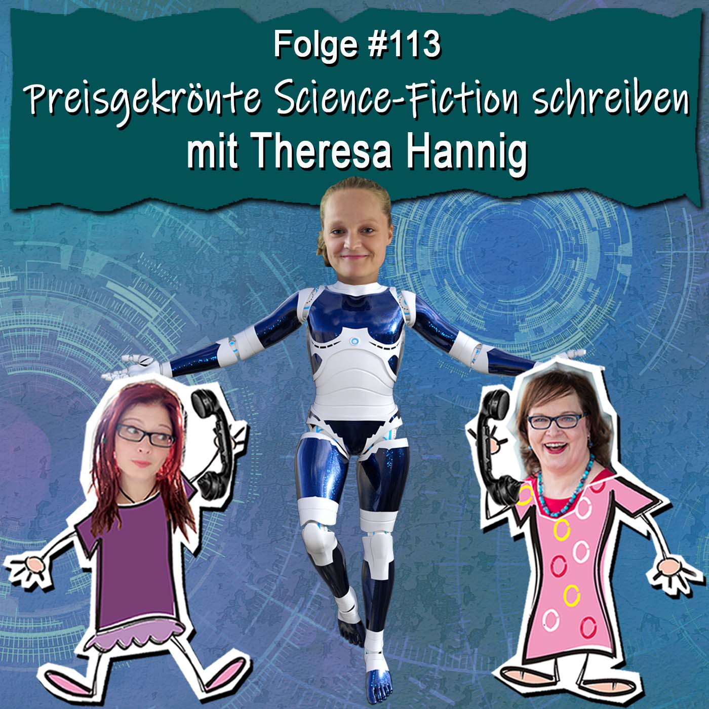 DZVDT 113 - Preisgekrönte Science-Fiction schreiben mit Theresa Hannig