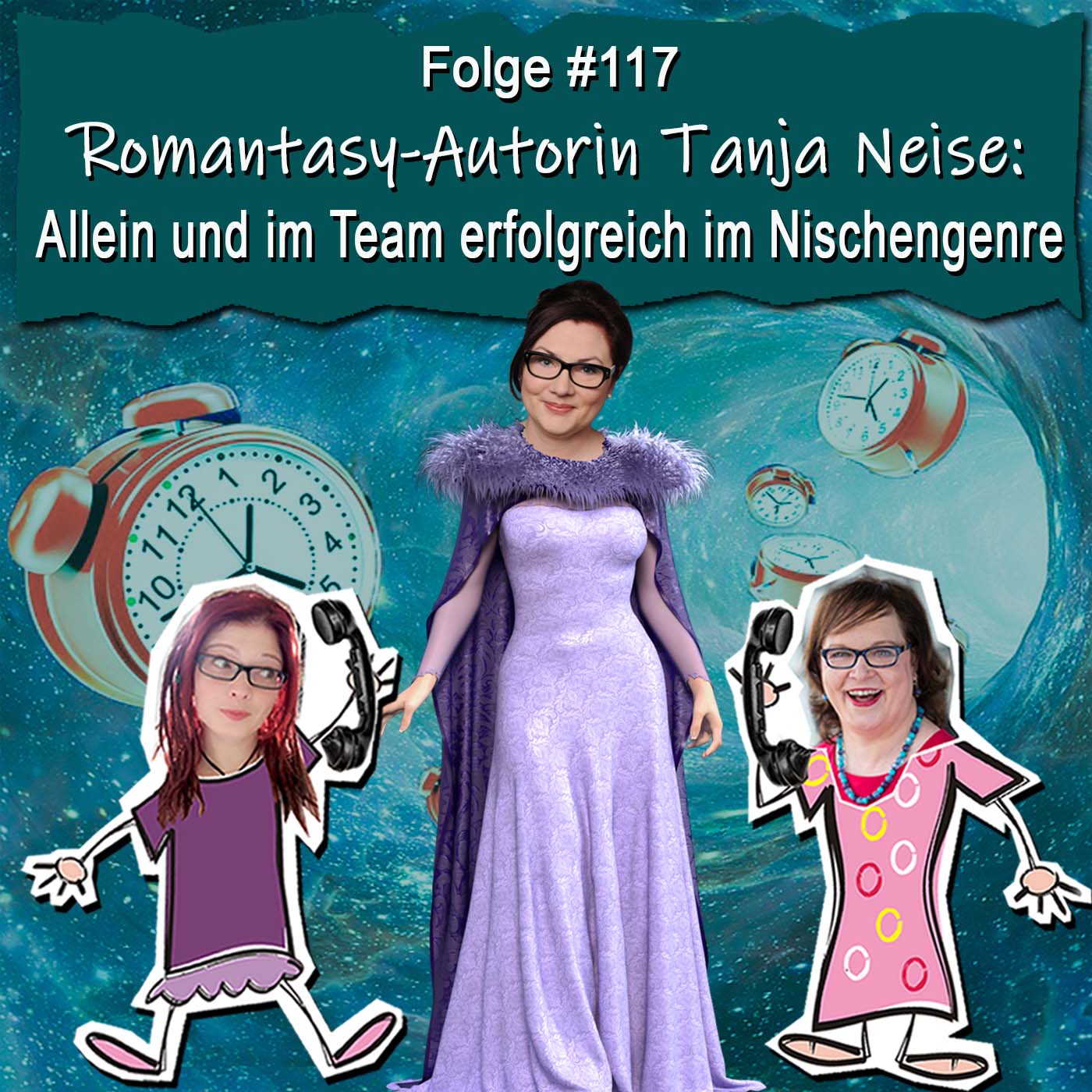 DZVDT 117 - Romantasy-Autorin Tanja Neise: Allein und im Team erfolgreich im Nischengenre
