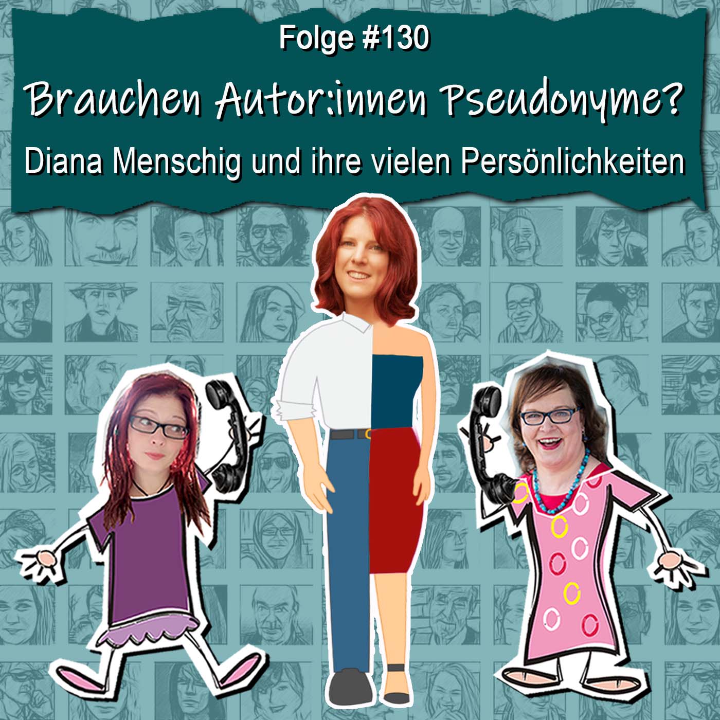 DZVDT 130 - Brauchen Autor:innen Pseudonyme? Diana Menschig und ihre vielen Persönlichkeiten