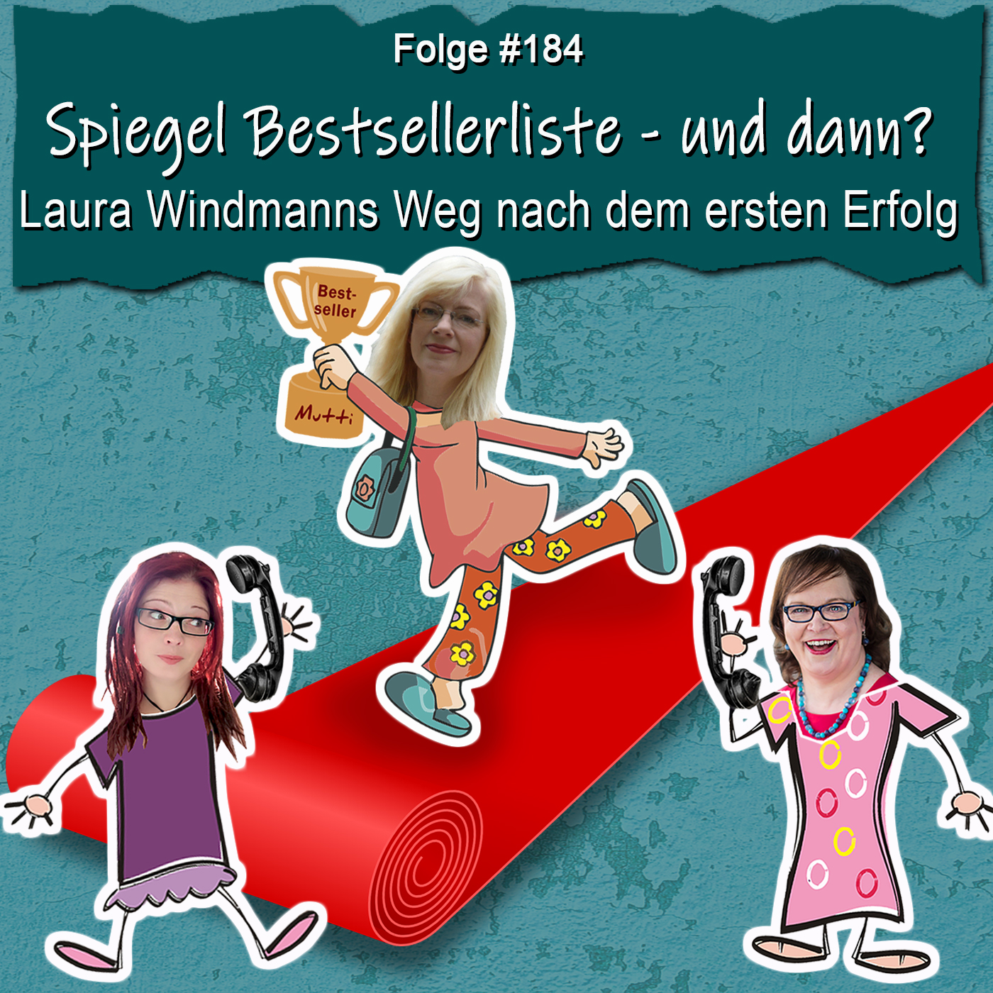 DZVDT 184 - Spiegel Bestsellerliste - und dann? Laura Windmanns Weg nach dem ersten Erfolg