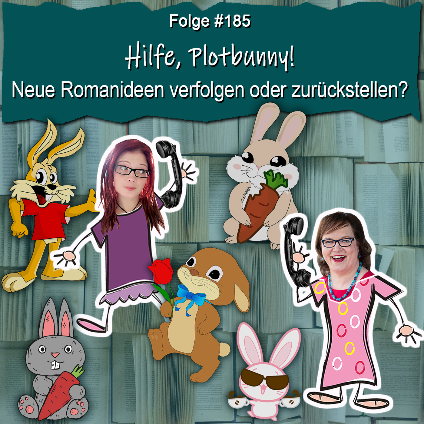 DZVDT 185 - Hilfe, Plotbunny! Neue Romanideen verfolgen oder zurückstellen?