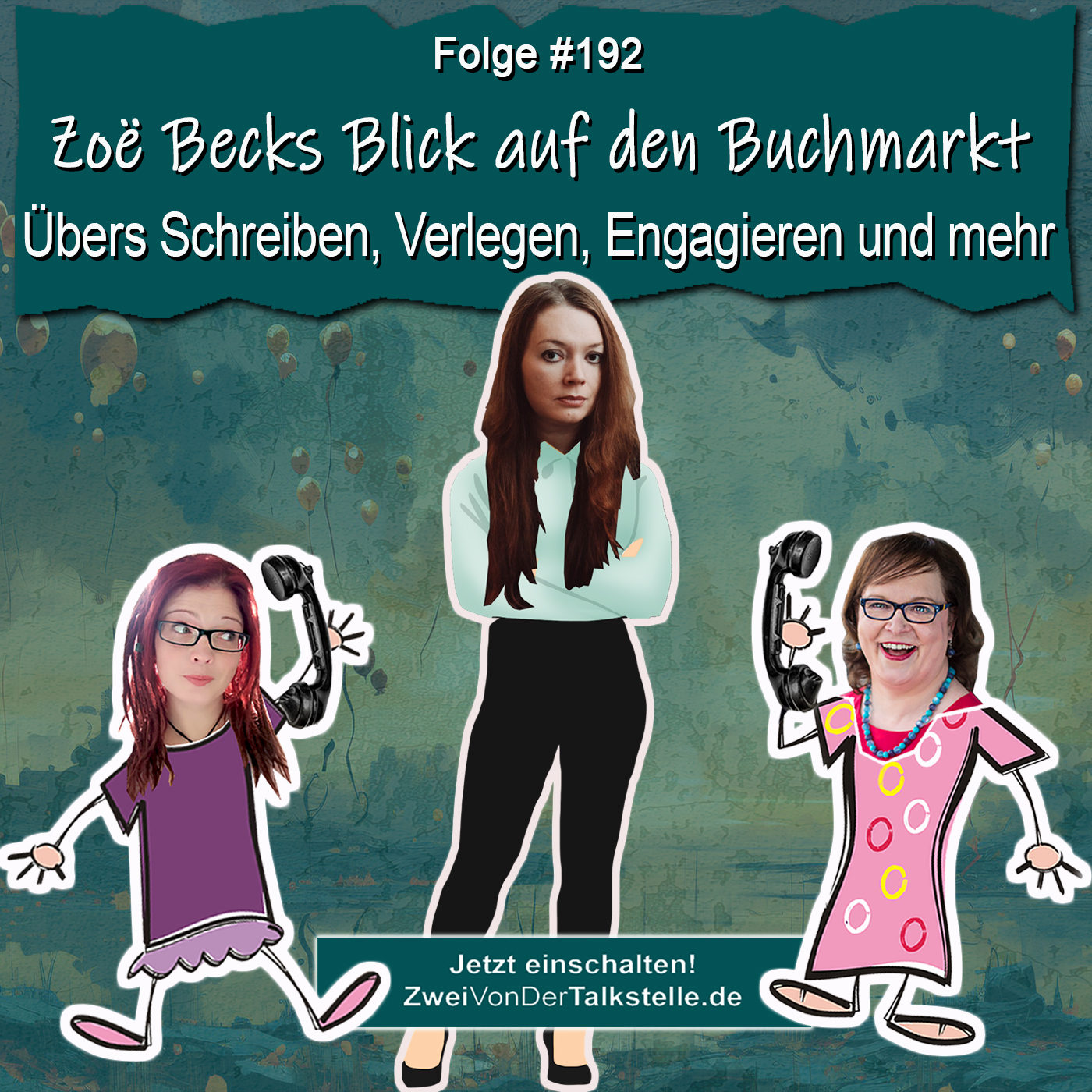 DZVDT 192 - Zoë Becks Blick auf den Buchmarkt - Übers Schreiben, Verlegen, Engagieren und mehr