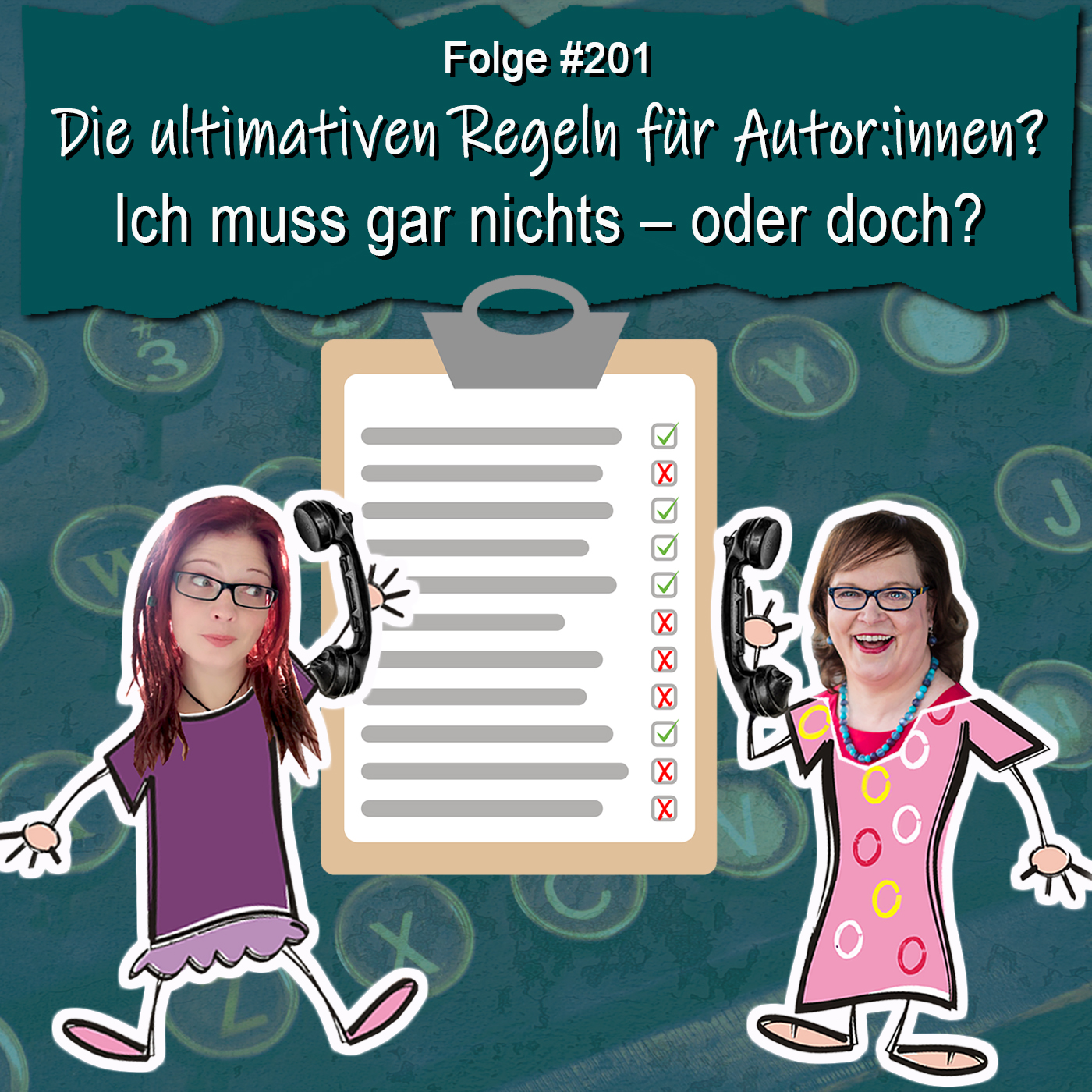 DZVDT 201 - Die ultimativen Regeln für Autor:innen? Ich muss gar nichts – oder doch?