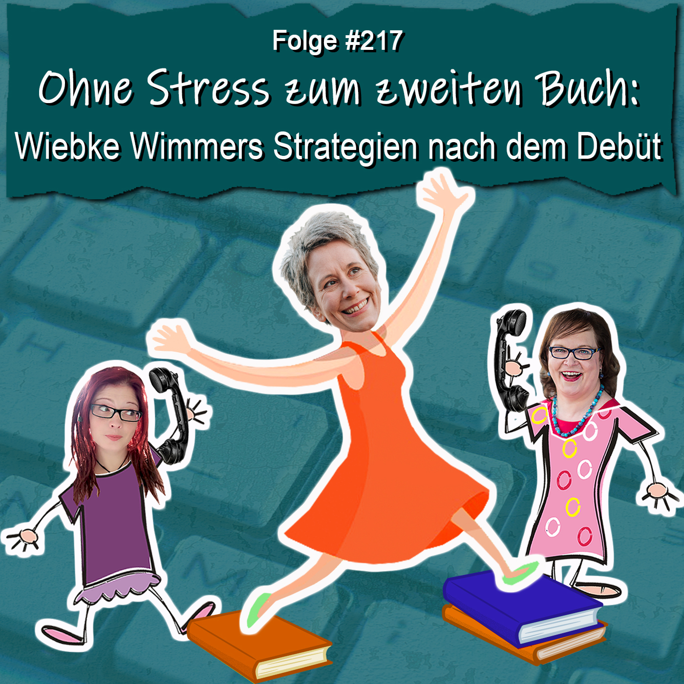 DZVDT 217 - Ohne Stress zum zweiten Buch: Wiebke Wimmers Strategien nach dem Debüt