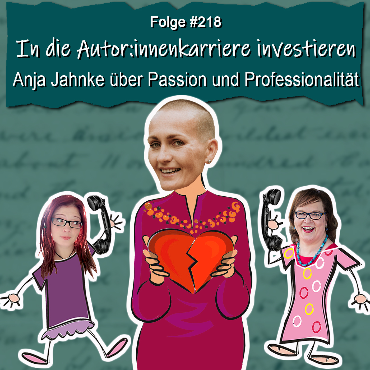 DZVDT 218 - In die Autor:innenkarriere investieren: Anja Jahnke über Passion und Professionalität