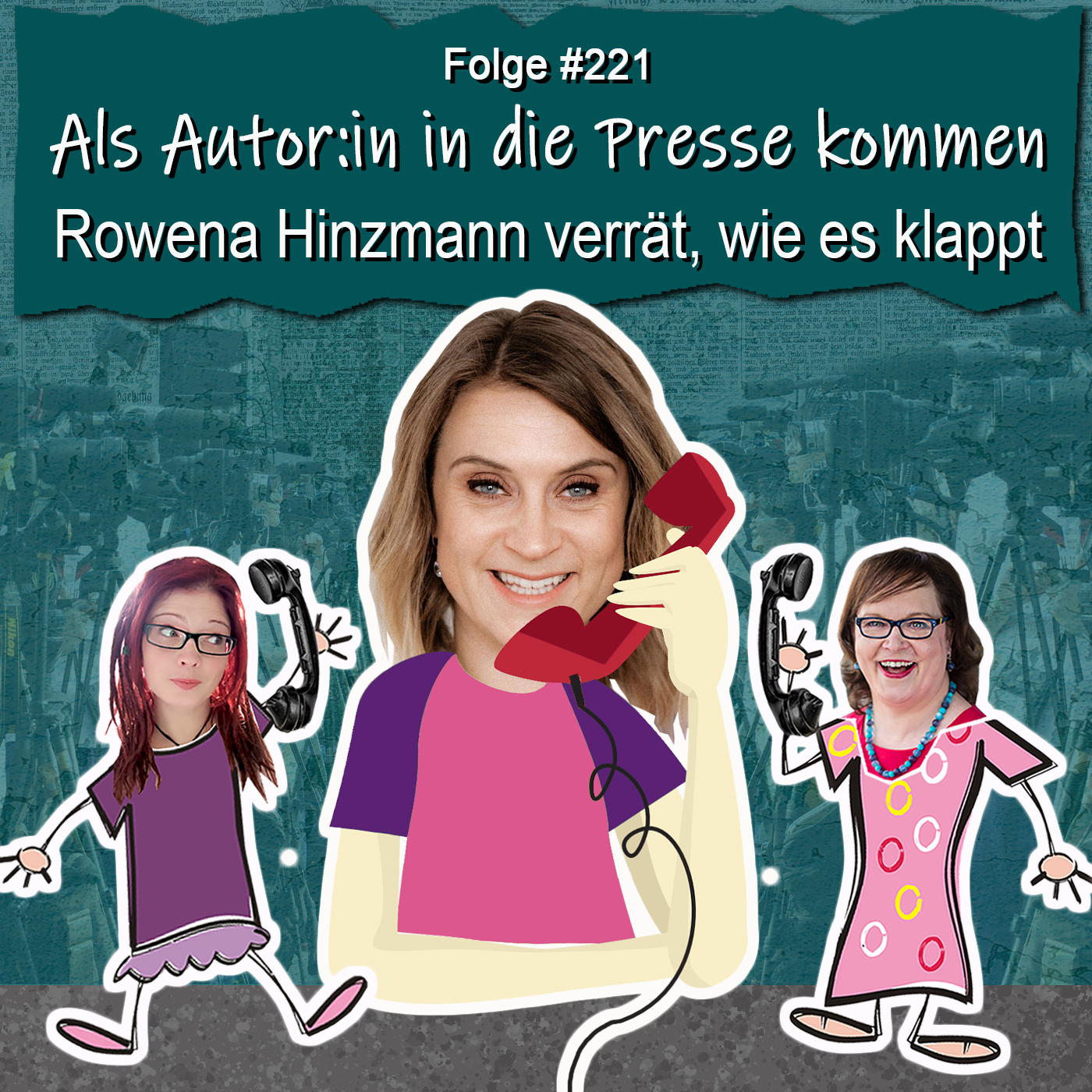 DZVDT 221 - Als Autor:in in die Presse kommen – Rowena Hinzmann verrät, wie es klappt