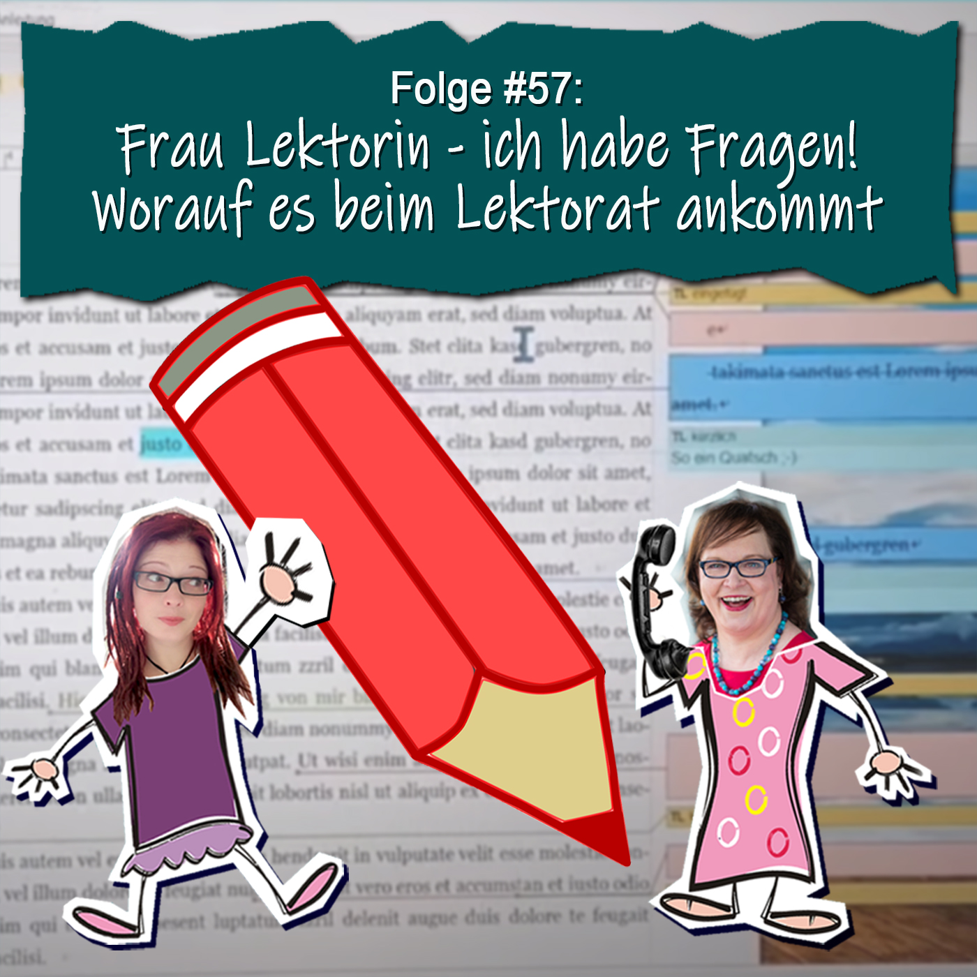 DZVDT 57 - Frau Lektorin - ich habe Fragen!