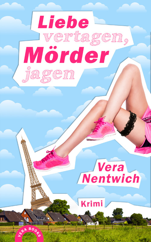 Das neue Cover von Liebe vertagen, Mörder jagen