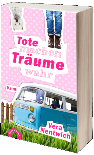 Tote machen Träume wahr